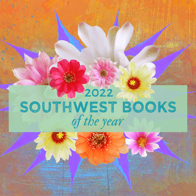 2022 Southwest Books of the Year – discover a new favorite! | Pima County  Public Library