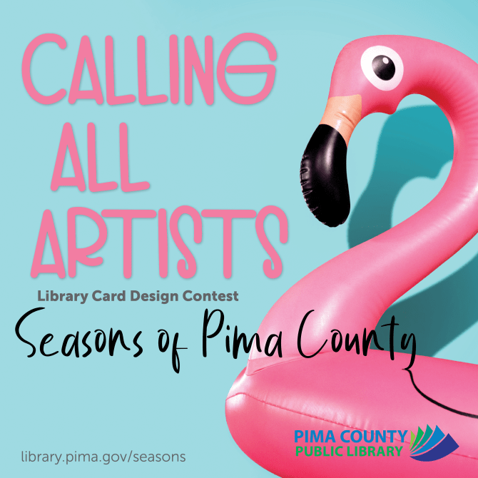 Seeking submissions for limitededition library card contest! Pima